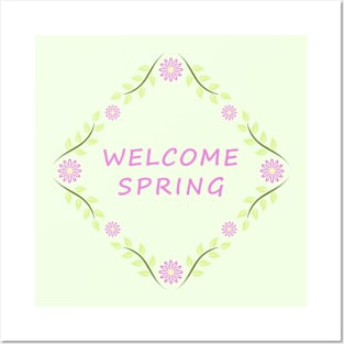 Welcome spring Posters and Art